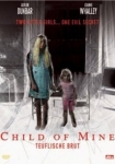 Child of Mine - Teuflische Brut