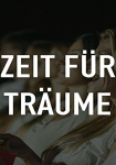 Zeit für Träume