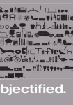 Objectified