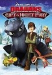 Dragons: Gift of the Night Fury