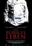 Ein ruhiges Leben