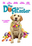 The Dog Who Saved Easter