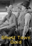 Ghost-Town Gold