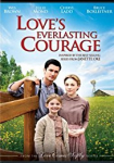 Love's Everlasting Courage