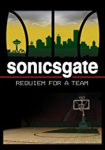 Sonicsgate: Requiem For A Team