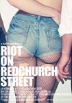 Riot on Redchurch Street