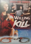 Willing to Kill: The Texas Cheerleader Story