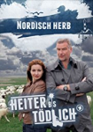 Heiter bis tödlich - Nordisch herb