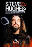 Steve Hughes: While It's Still Legal